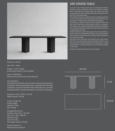 101 Copenhagen Arc Yemek Masası L250 cm