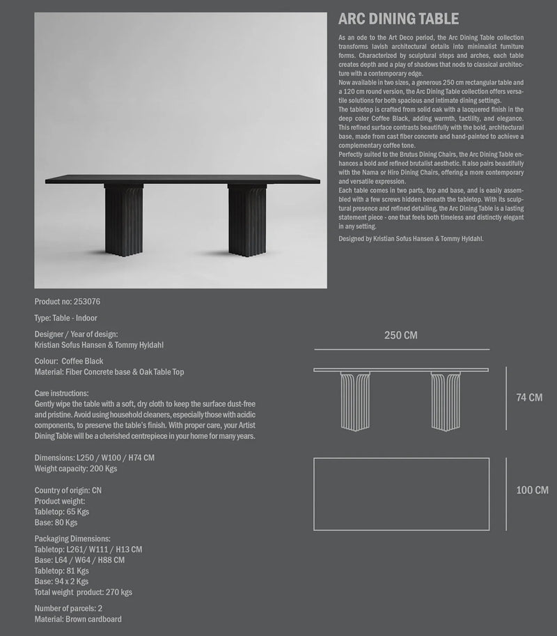 101 Copenhagen Arc Yemek Masası L250 cm