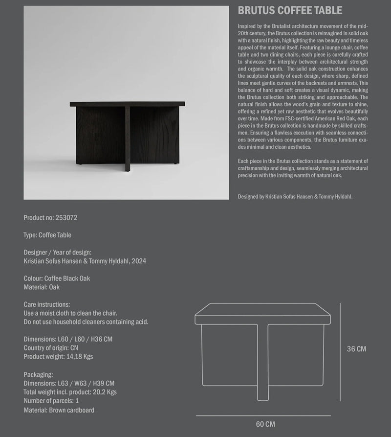 101 Copenhagen Brutus Coffee Table