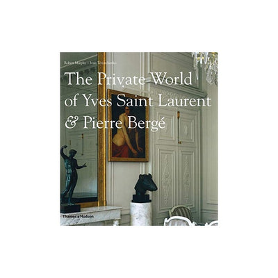 The Private World Of Yves Saint Laurent & Pierre Bergé T/H