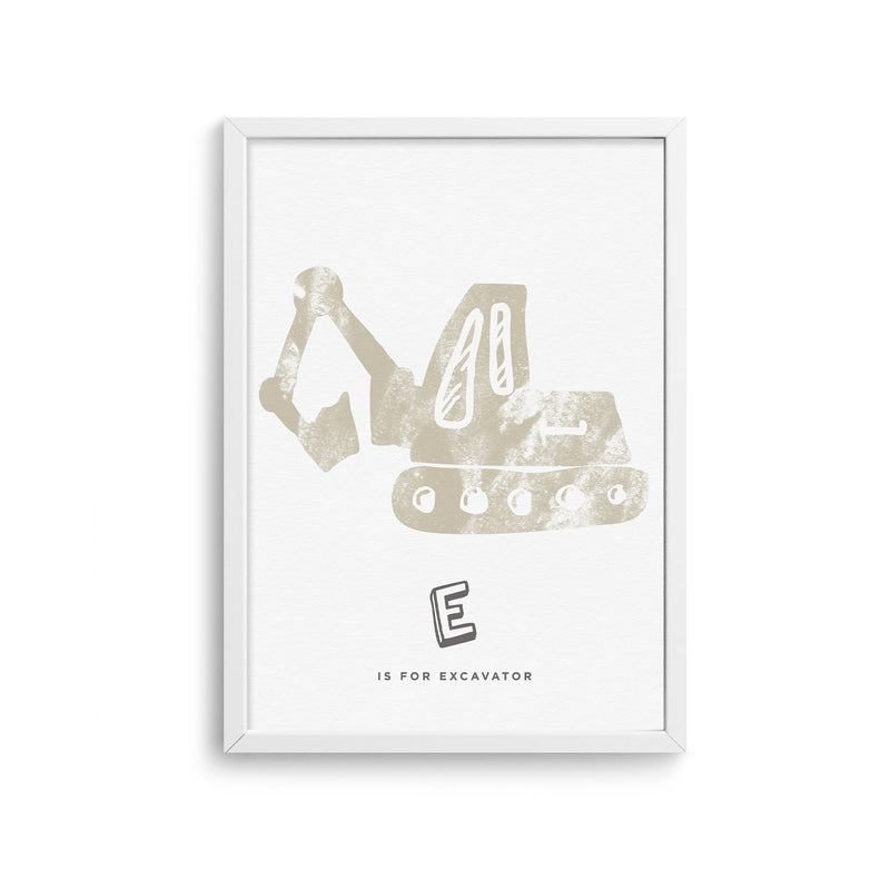E is for Excavator Posteri
